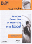 Analyses financières et reporting avec Excel&nbsp;-&nbsp;Joseph Rubin
