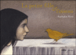 La petite fille et l'oiseau&nbsp;-&nbsp;Nathalie Novi
