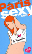 Guide du Paris sexy 2008-2009&nbsp;-&nbsp;Marc Dannam