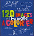 120 images de l'Evangile à colorier