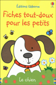 Fiches tout-doux pour les petits&nbsp;-&nbsp;Fiona Watt, Rachel Wells