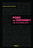 Porc ou cochon ?&nbsp;-&nbsp;Jean-Loup Chiflet