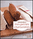 Mes petites charcuteries&nbsp;-&nbsp;C. Guezille