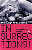Insurrections en territoire sexuel&nbsp;-&nbsp;Wendy Delorme