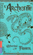 L'oracle, T2&nbsp;-&nbsp;Catherine Fisher