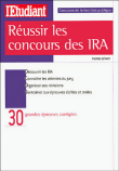 R�ussir le concours des IRA