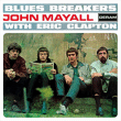 John Mayall, The Bluesbreakers&nbsp;-&nbsp;The Bluesbreakers with Eric Clapton - Edition deluxe