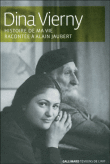 Histoire de ma vie racontée à Alain Jaubert&nbsp;-&nbsp;Dina Vierny