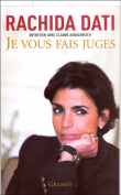 Je vous fais juges&nbsp;-&nbsp;Rachida Dati, Claude Askolovitch