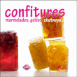 Confitures, marmelades, gelées, chutneys...&nbsp;-&nbsp;Sophie Menut