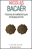 Histoires de mathématiques et de populations&nbsp;-&nbsp;Nicolas Bacaer