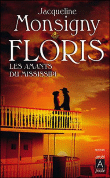 Les amants du Mississipi&nbsp;-&nbsp;Jacqueline Monsigny