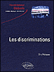 Les discriminations&nbsp;-&nbsp;Pelisson
