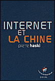 Internet et la Chine&nbsp;-&nbsp;Pierre Haski