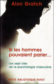 Si les hommes pouvaient parler&nbsp;-&nbsp;Alon Gratch