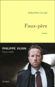 Faux père&nbsp;-&nbsp;Philippe Vilain