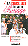La check-list de votre mariage&nbsp;-&nbsp;Florence Le Bras