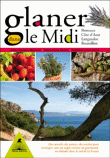 Glaner dans le Midi