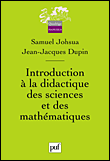 Introduction à la didactique des sciences et des mathématiques&nbsp;-&nbsp;Samuel Johsua, Jean-Jacques Dupin