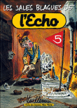 Les sales blagues de l'Echo, T5&nbsp;-&nbsp;Vuillemin