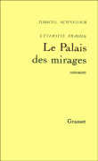 L'eternite fragile,3:palais des mirages