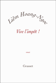 Vive l'impôt&nbsp;-&nbsp;Liêm Hoang-Ngoc