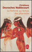 La Femme au temps des pharaons