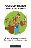 Pourquoi les bois ont-ils des cerfs ?&nbsp;-&nbsp;Jean-Baptiste Giraud