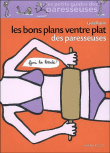 Les bons plans ventre plat des paresseuses&nbsp;-&nbsp;Lydie Raisin