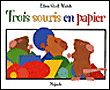 Trois souris en papier&nbsp;-&nbsp;Ellen Stoll Wash