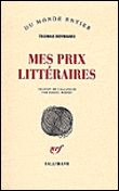 Mes prix littéraires&nbsp;-&nbsp;Thomas Bernhard