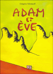 Adam et Eve&nbsp;-&nbsp;Grégoire Solotareff
