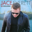 Jace Everett&nbsp;-&nbsp;Red revelations