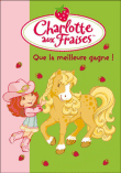 Charlotte aux fraises, T17&nbsp;-&nbsp;Collectif