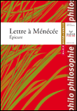 Lettre à Ménécée&nbsp;-&nbsp;Epicure