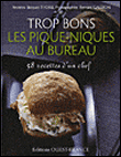 Trop bon les pique-niques et les gamelles&nbsp;-&nbsp;Jacques Thorel, Bernard Galeron