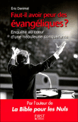 Faut-il avoir peur des évangélistes&nbsp;-&nbsp;Eric Denimal
