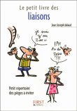 Le petit livre des liaisons&nbsp;-&nbsp;Jean-Joseph Julaud