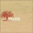 Iron, Wine&nbsp;-&nbsp;Creek drank the cradle