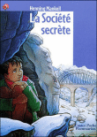 La société secrète&nbsp;-&nbsp;Henning Mankell