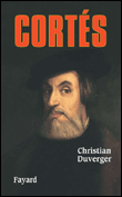 Cortés&nbsp;-&nbsp;Christian Duverger