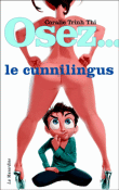 Osez le cunnilingus
