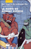 La morte du Bombay Express&nbsp;-&nbsp;Sarah Dars