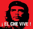 Musique du Monde&nbsp;-&nbsp;El Che vive - Edition limitée digibook