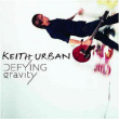 Keith Urban&nbsp;-&nbsp;Defying gravity