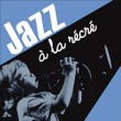 Enfant&nbsp;-&nbsp;Jazz à la récré