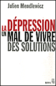 La dépression&nbsp;-&nbsp;Julien Mendlewicz