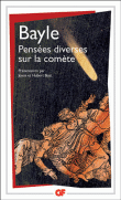 Pensées diverses sur la comète&nbsp;-&nbsp;Pierre Bayle