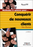Conquérir de nouveaux clients&nbsp;-&nbsp;Pascal Py