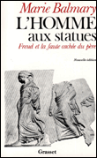 L'homme aux statues&nbsp;-&nbsp;Marie Balmary